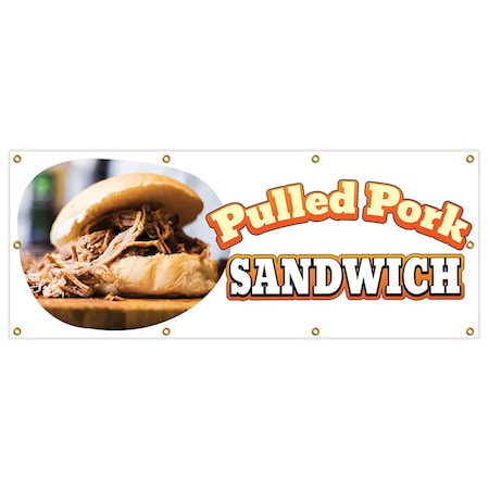 Signmission Pulled Pork Sandwich Banner Heavy Duty 13 Oz Vinyl with Grommets B-96 Pulled Pork Sandwich